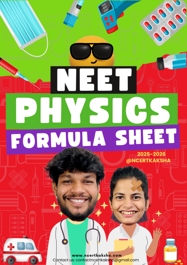 NEET 2026 Physics Formula Sheet (The Best: Fastest way to Revise Physics)