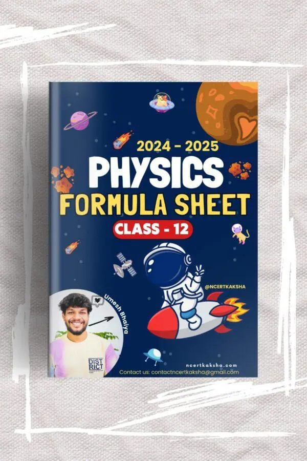 Printed Class 12 Physics Formula Sheet / Book