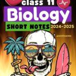 Class 11 Biology Short Notes / Notes 2024-2025 (The Best) | Digital Handwritten Notes